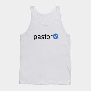 Verified Pastor (Black Text) Tank Top